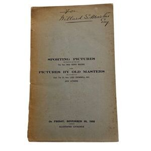 Sporting Pictures & Pictured by Old Masters 1925 Illustrated Catalog London